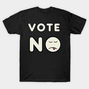 Vote NO T-Shirt